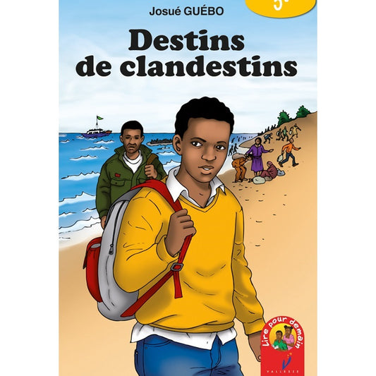 DESTINS DE CLANDESTINS