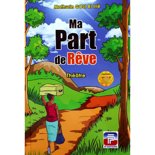 Ma part de rêve